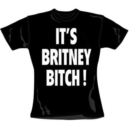 T-shirt femme BRITNEY Spears bitch
