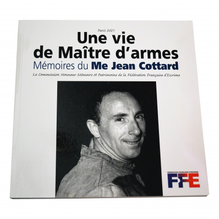 Une vie de Maître d'armes